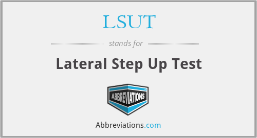 What does LSUT stand for?