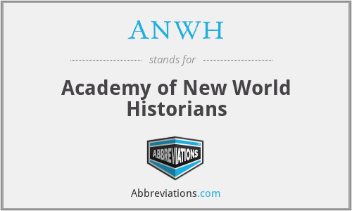 What does ANWH stand for?