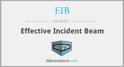 EIB - Effective Incident Beam