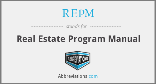 REPM - Real Estate Program Manual