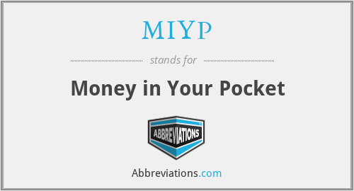 MIYP - Money in Your Pocket