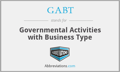 GABT - Governmental Activities with Business Type