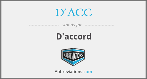 What does D'ACC stand for?