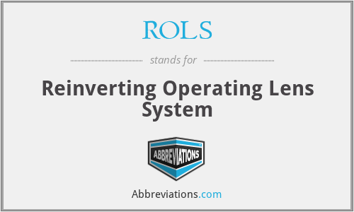 ROLS - Reinverting Operating Lens System