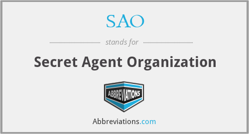SAO - Secret Agent Organization