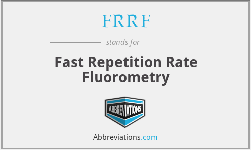 FRRF - Fast Repetition Rate Fluorometry