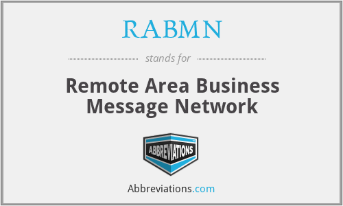 RABMN - Remote Area Business Message Network