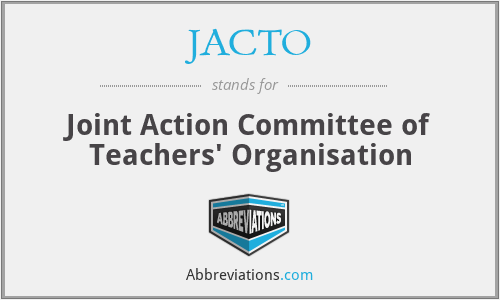 JACTO - Joint Action Committee of Teachers' Organisation