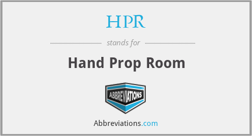 What Is The Abbreviation For Hand Prop Room