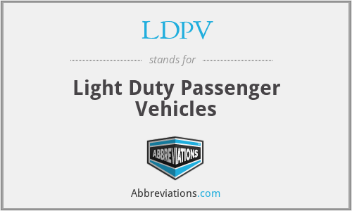 LDPV - Light Duty Passenger Vehicles