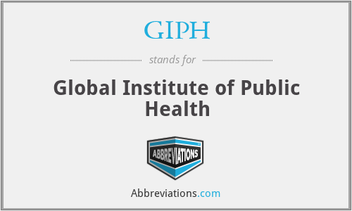 What does GIPH stand for?