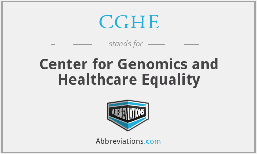 CGHE - Center for Genomics and Healthcare Equality