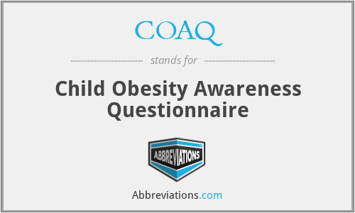COAQ - Child Obesity Awareness Questionnaire