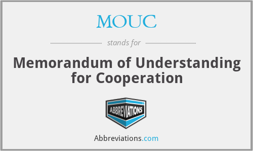 MOUC - Memorandum of Understanding for Cooperation
