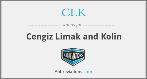 CLK - Cengiz Limak and Kolin