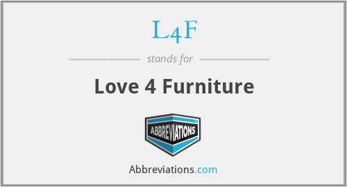 L4F - Love 4 Furniture