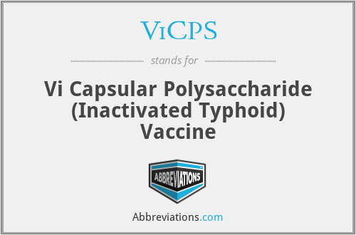 ViCPS - Vi Capsular Polysaccharide (Inactivated Typhoid) Vaccine