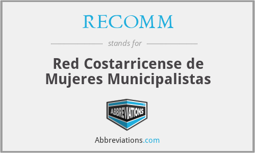RECOMM - Red Costarricense de Mujeres Municipalistas