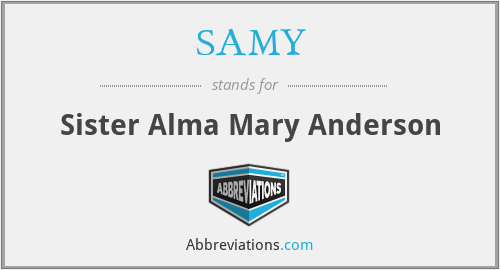 SAMY - Sister Alma Mary Anderson