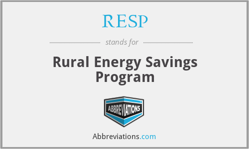RESP - Rural Energy Savings Program