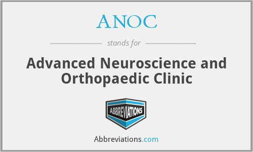 ANOC - Advanced Neuroscience and Orthopaedic Clinic