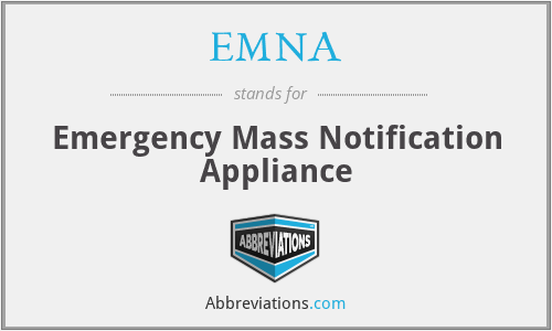 EMNA - Emergency Mass Notification Appliance