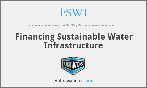 FSWI - Financing Sustainable Water Infrastructure