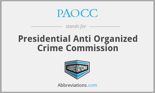 PAOCC - Presidential Anti Organized Crime Commission
