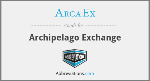 What does ARCAEX stand for?