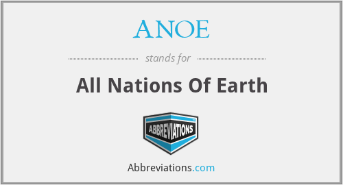 ANOE - All Nations Of Earth