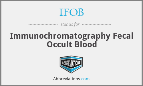 IFOB - Immunochromatography Fecal Occult Blood