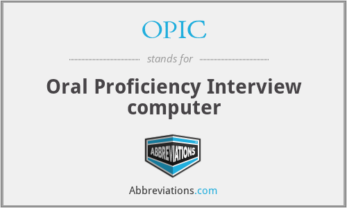 OPIC - Oral Proficiency Interview computer