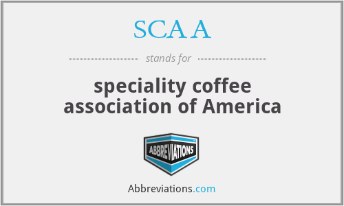 What does SCAA stand for?