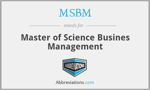 MSBM - Master of Science Busines Management