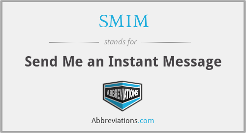 What does SMIM stand for?