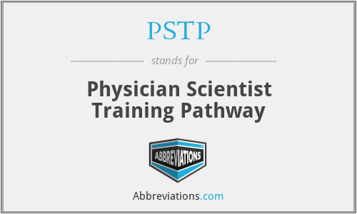 PSTP - Physician Scientist Training Pathway