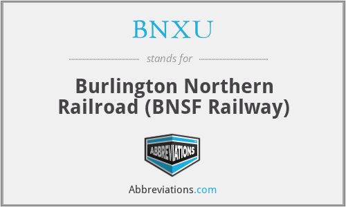 BNXU - Burlington Northern Railroad (BNSF Railway)