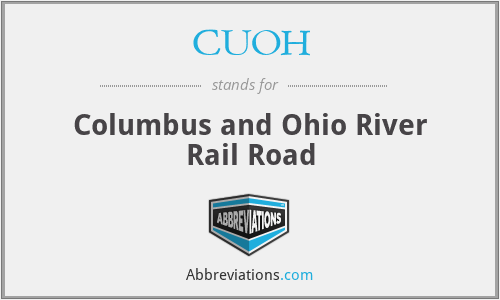CUOH - Columbus and Ohio River Rail Road