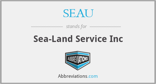 SEAU - Sea-Land Service Inc