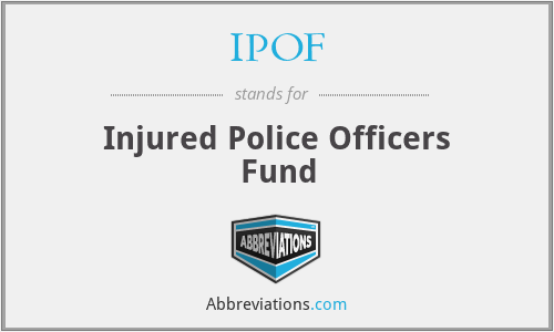 IPOF - Injured Police Officers Fund