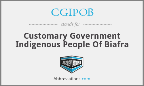 CGIPOB - Customary Government Indigenous People Of Biafra