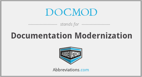 What does DOCMOD stand for?