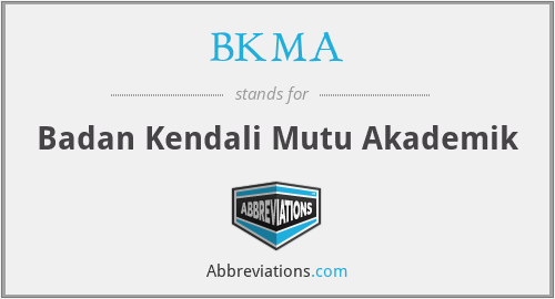 What does BKMA stand for?