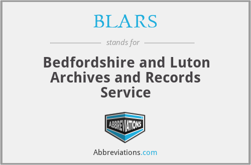 BLARS - Bedfordshire and Luton Archives and Records Service