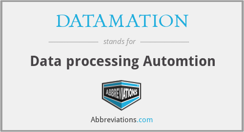 What does DATAMATION stand for?