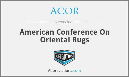 ACOR - American Conference On Oriental Rugs