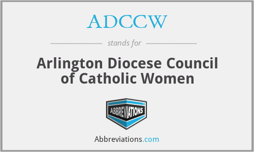 ADCCW - Arlington Diocese Council of Catholic Women