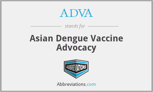 ADVA - Asian Dengue Vaccine Advocacy