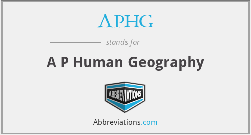 APHG - A P Human Geography