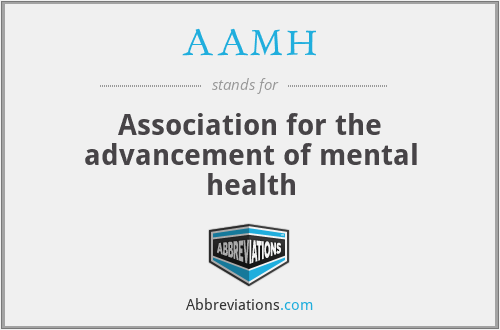 AAMH - Association for the advancement of mental health